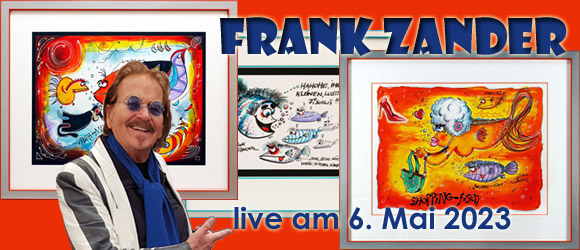 Frank Zander Ausstellung am 6. Mai
