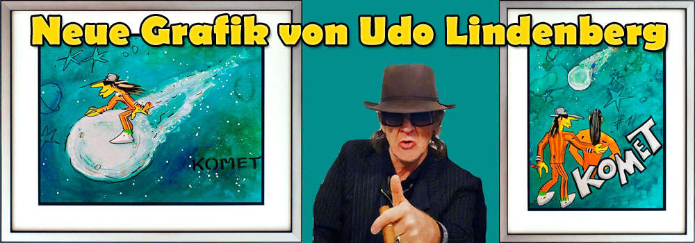 Sensation: „Komet“ von Udo Lindenberg jetzt auch als Grafik!