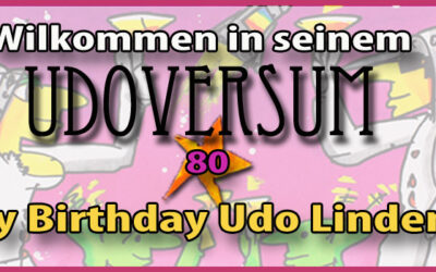 Udo Lindenberg wird 80 ! – HAPPY BIRTHDAY UDO !!!